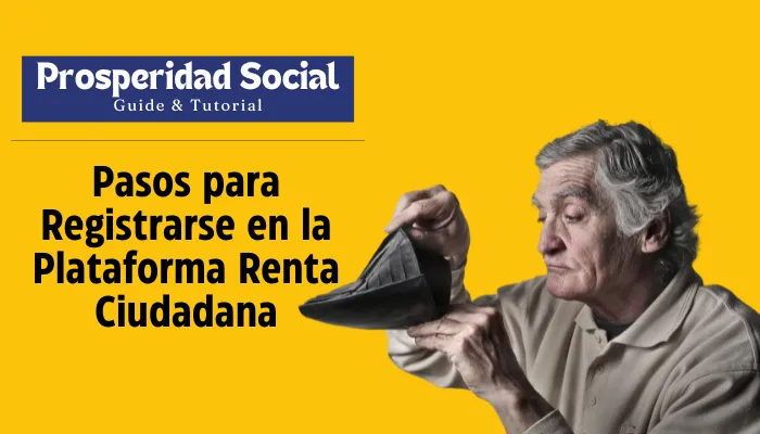 Pasos para Registrarse en la Plataforma Renta Ciudadana