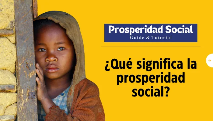 ¿Qué significa la prosperidad social?